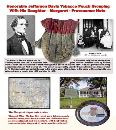Historical poster regarding the provenance of a tobacco pouch owned and used by Jefferson Davis.