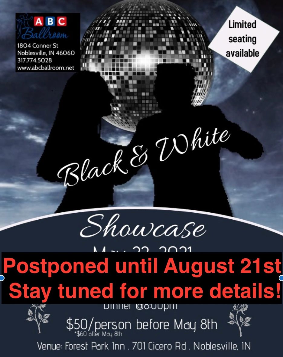 ABC Ballroom's first showcase has been postponed until August 21st