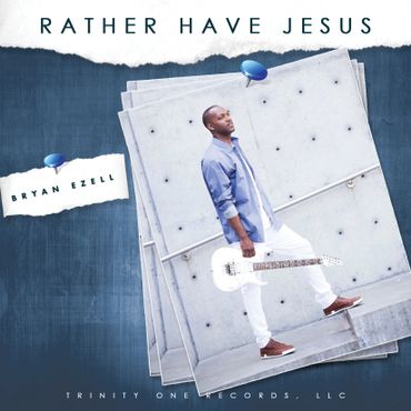 Rather Have Jesus - Single