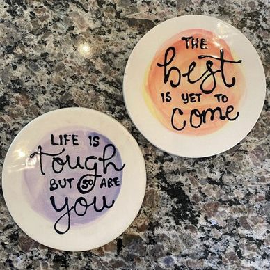 A plate with inspiring quotes