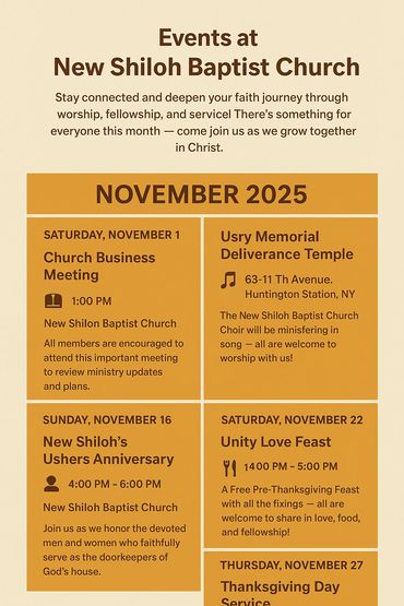 November 2025 events at New Shiloh Baptist Church include meetings, choir singing, anniversaries, feasts, and Thanksgiving service.