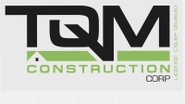 TQM Construction Corp.