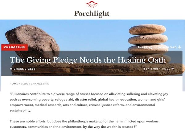 Michael J. Gelb PORCHLIGHT BOOKS Giving Pledge Needs the Healing Oath