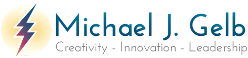 Michael J. Gelb - Creativity, Innovation, Leadership