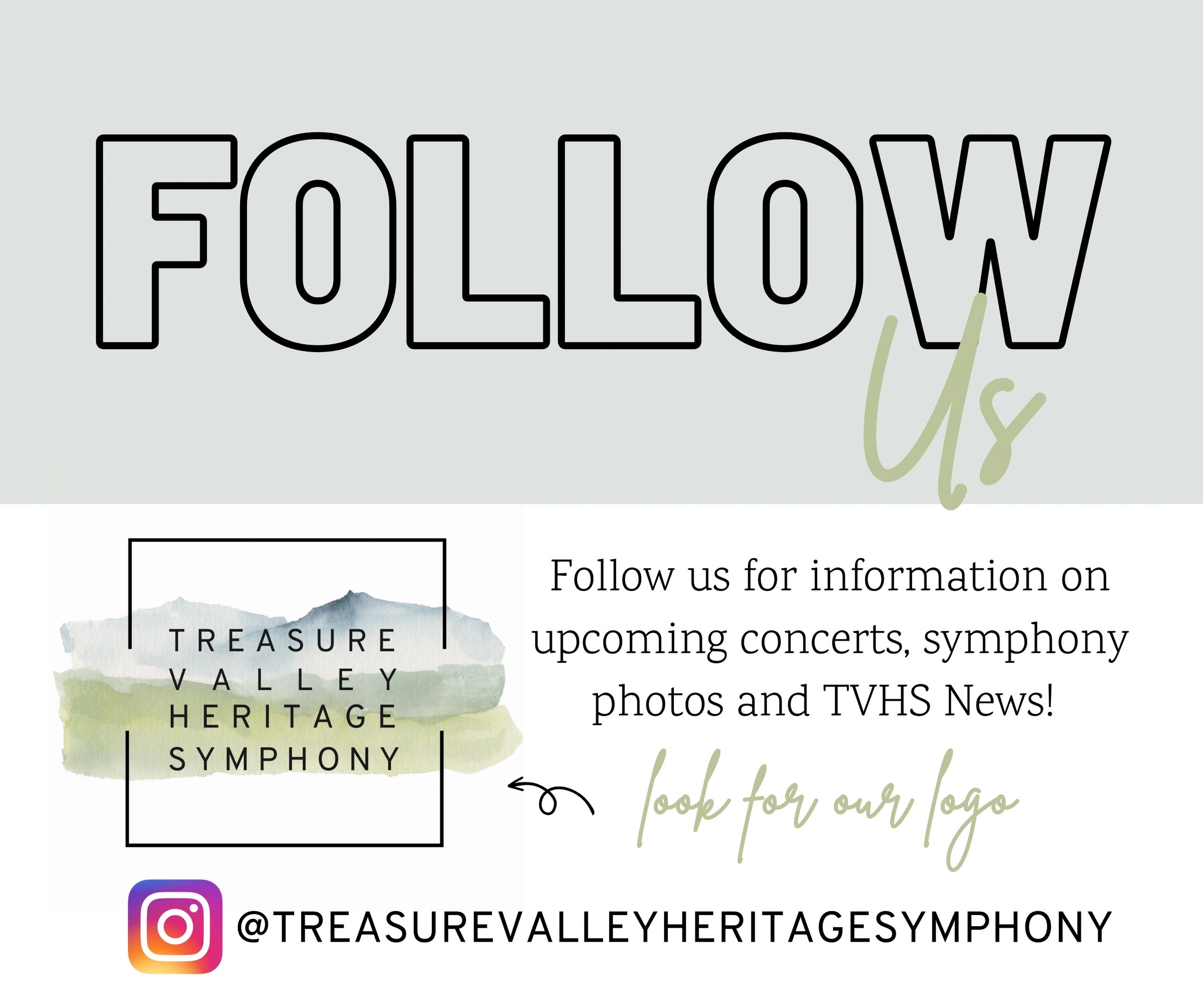 Follow us on Instagram @TreasureValleyHeritageSymphony