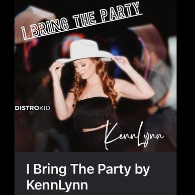 Kennlynn New release, "I bring the Party"