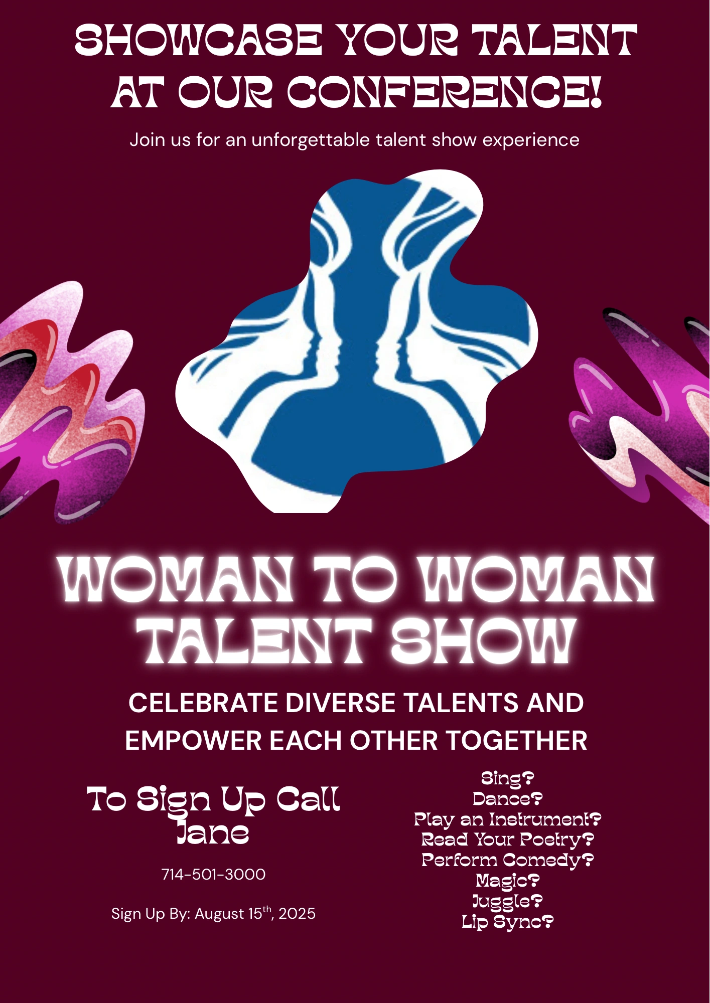 Talent show flyer inviting women to showcase diverse talents at a conference.