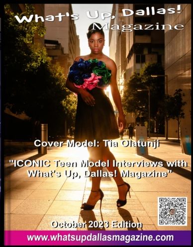 What's Up, Dallas! Magazine October 2023 Edition is Live now! Get Your Copy Today before time runs o