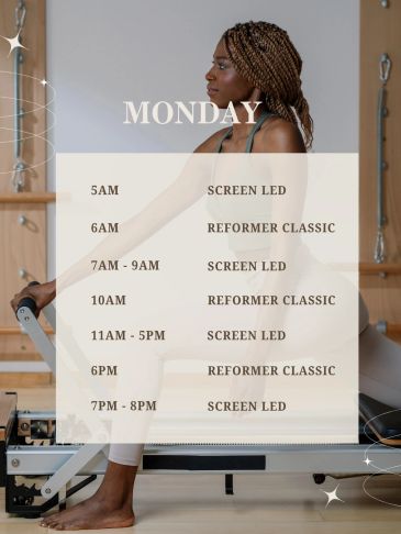 Monday Pilates schedule with Screen LED and Reformer Classic classes.