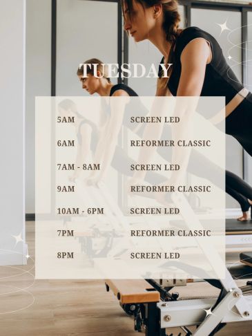 Tuesday Pilates class schedule with Screen LED and Reformer Classic sessions.