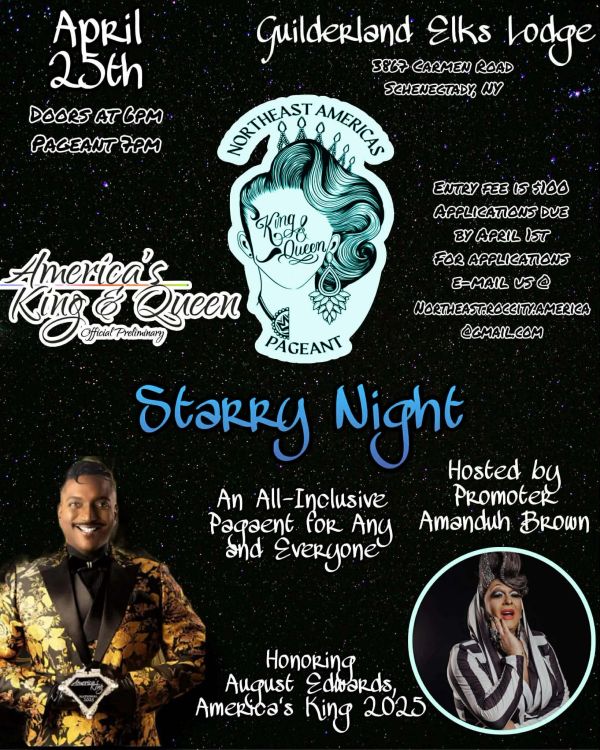 Flyer for America's King & Queen Pageant on April 25th at Guilderland Elks Lodge.