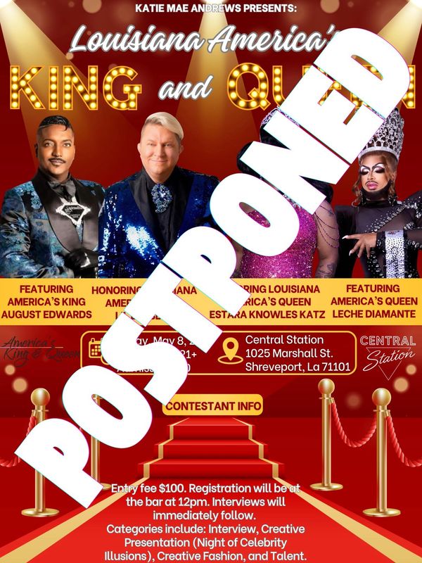 Poster for Louisiana America's King and Queen event, now postponed.