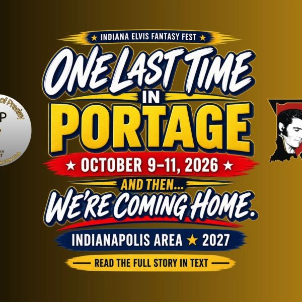 Indiana Elvis Fantasy Fest announcement for Portage 2026 and Indianapolis 2027.