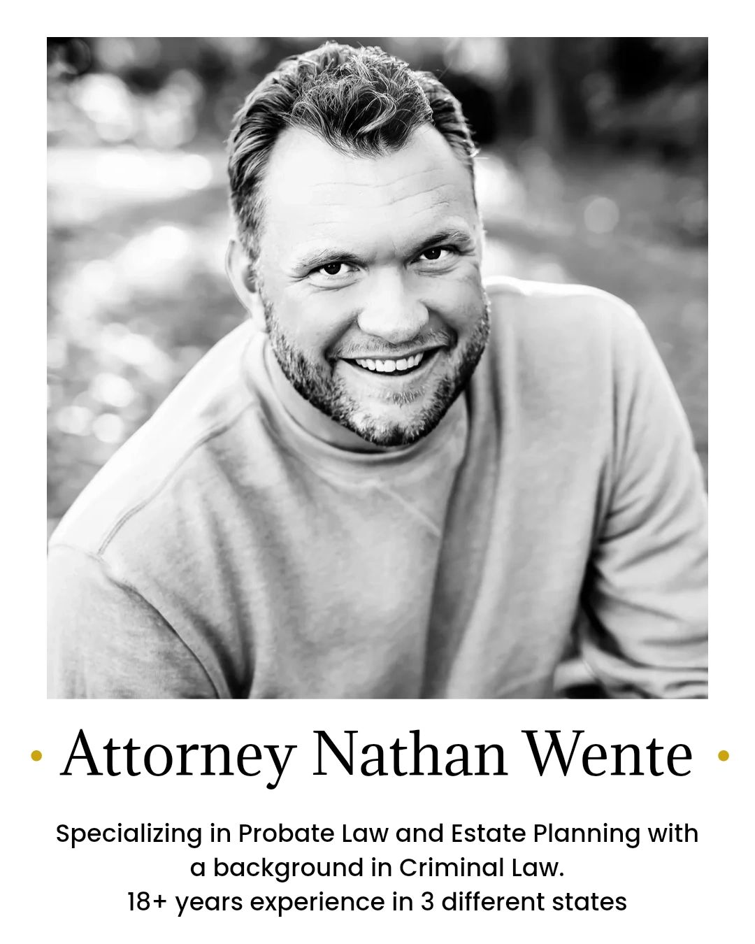 Attorney Nathan Wente, Specializing in Probate Law and Estate Planning.