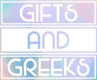 Gifts & Greeks