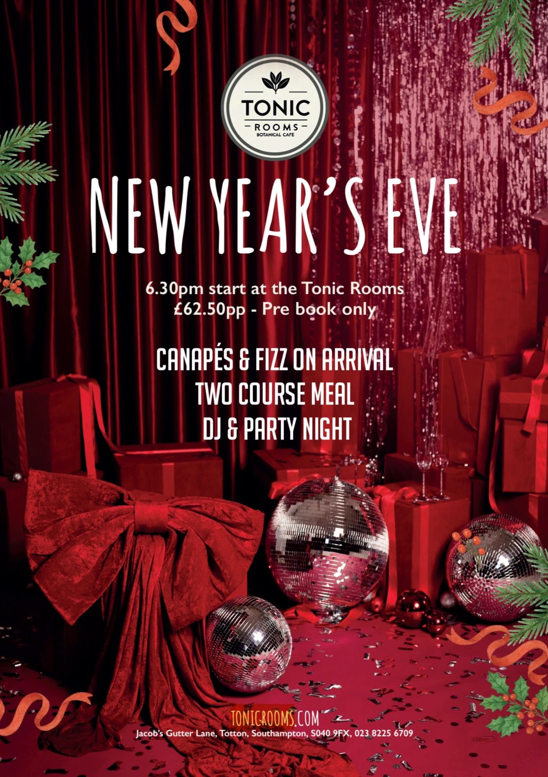 New Year's Eve party at Tonic Rooms with canapés, two-course meal, DJ, and party night.