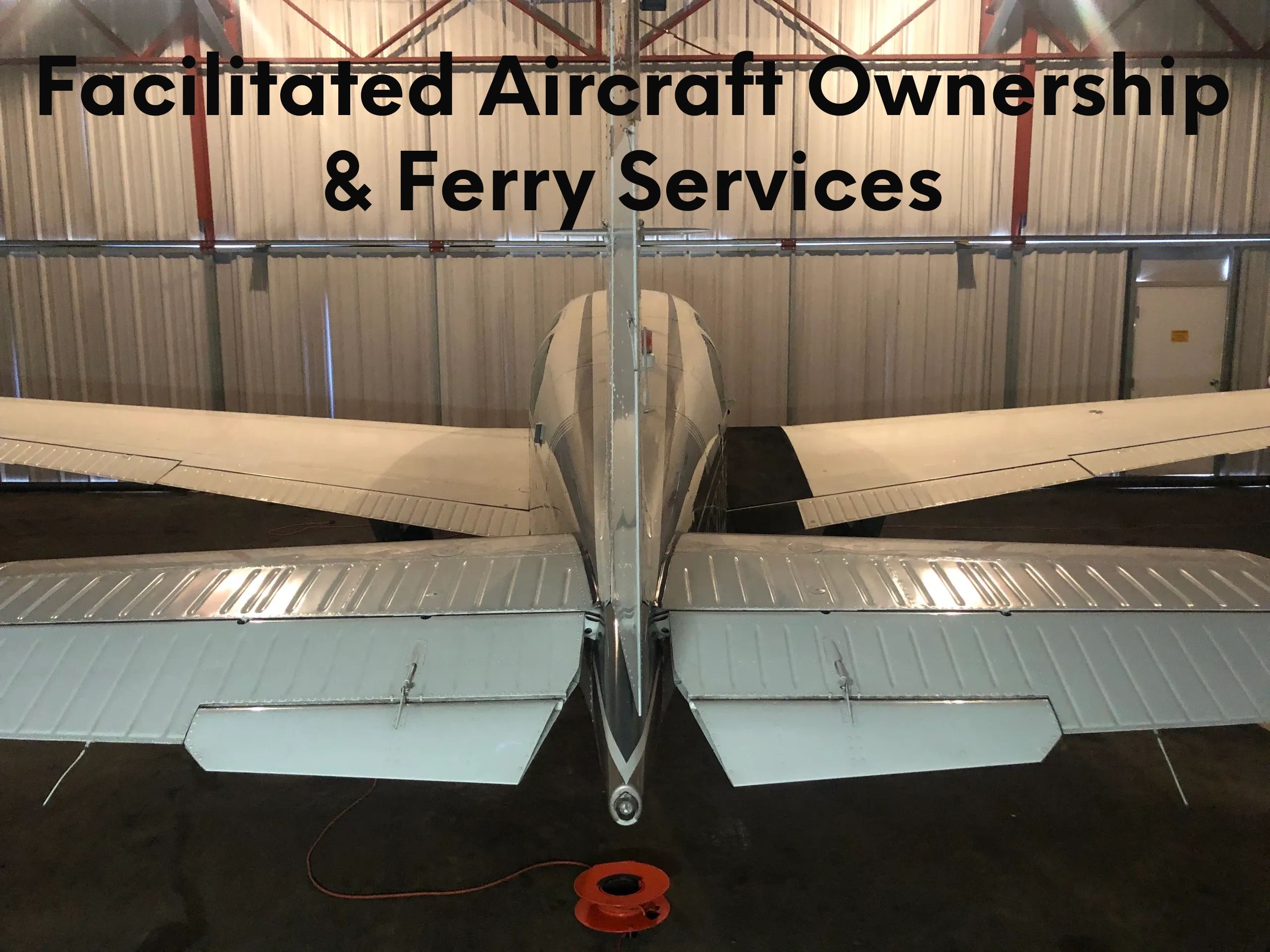 Facilitated Aircraft Ownership & Ferry Services