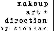 Makeup Art + Direction