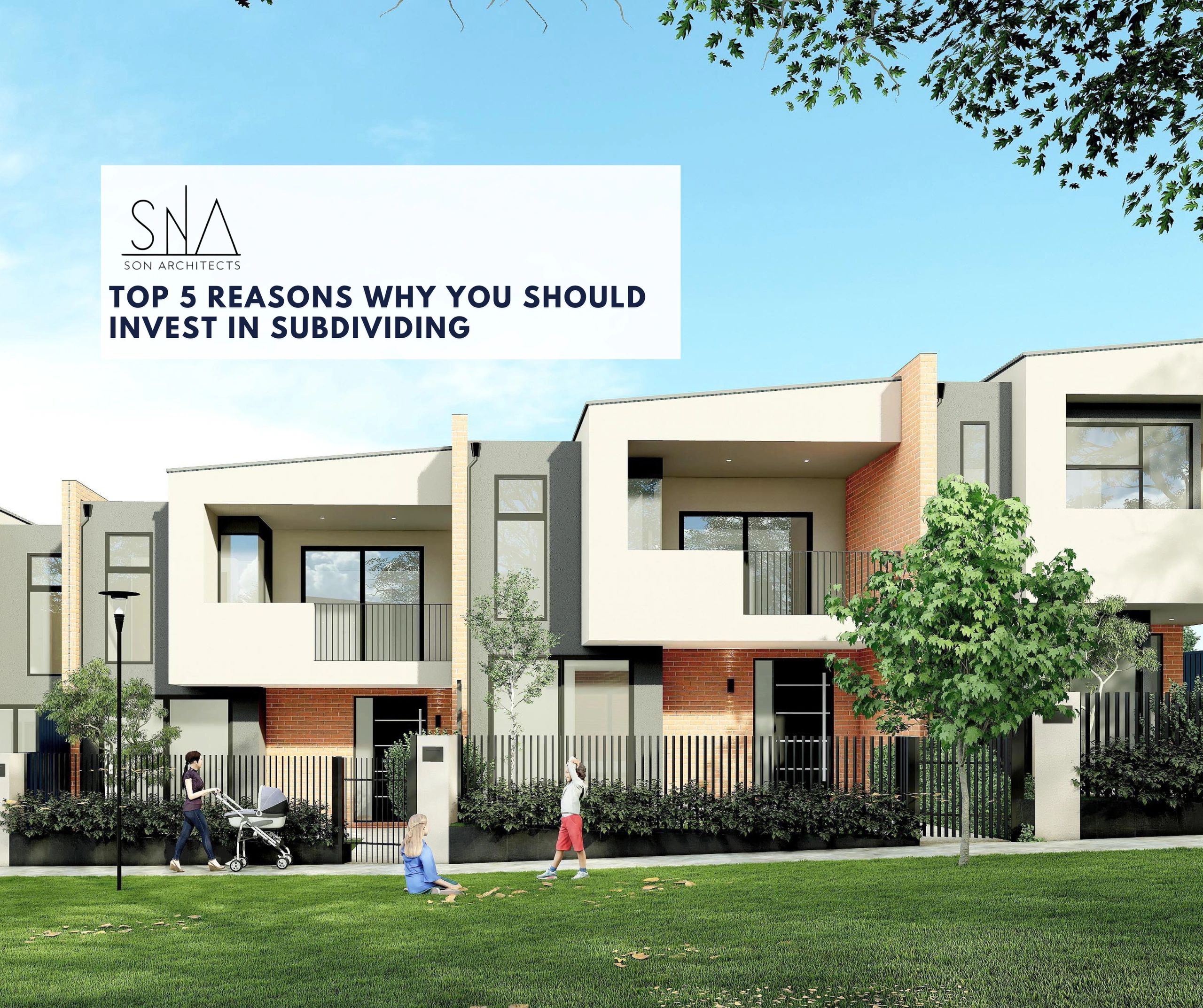 Explore top 5 reasons why you should invest in subdivision with the help of a local architect.