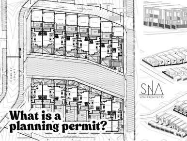Learn more about Planning Permit and why it is important with SON Architects