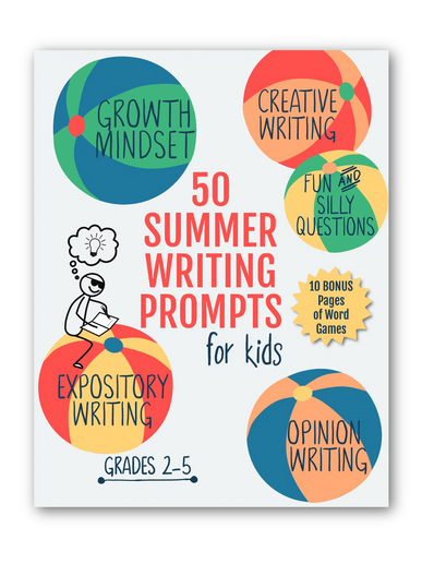 50 Summer Writing Prompts for Kids: Grades 2-5