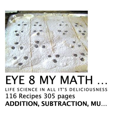 E-Cookbook Eye8My Math Homework: learn math skills with delicious results. 2-6th grade math.