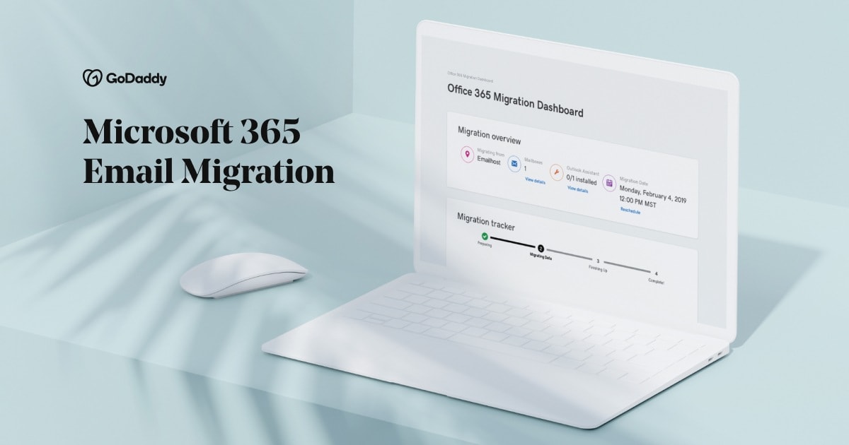 Email Migration to Microsoft Office 365 is Easy - GoDaddy