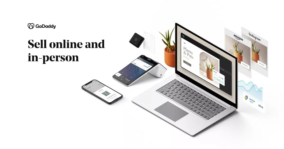 Sell online and sell anything anywhere with godaddy commerce 