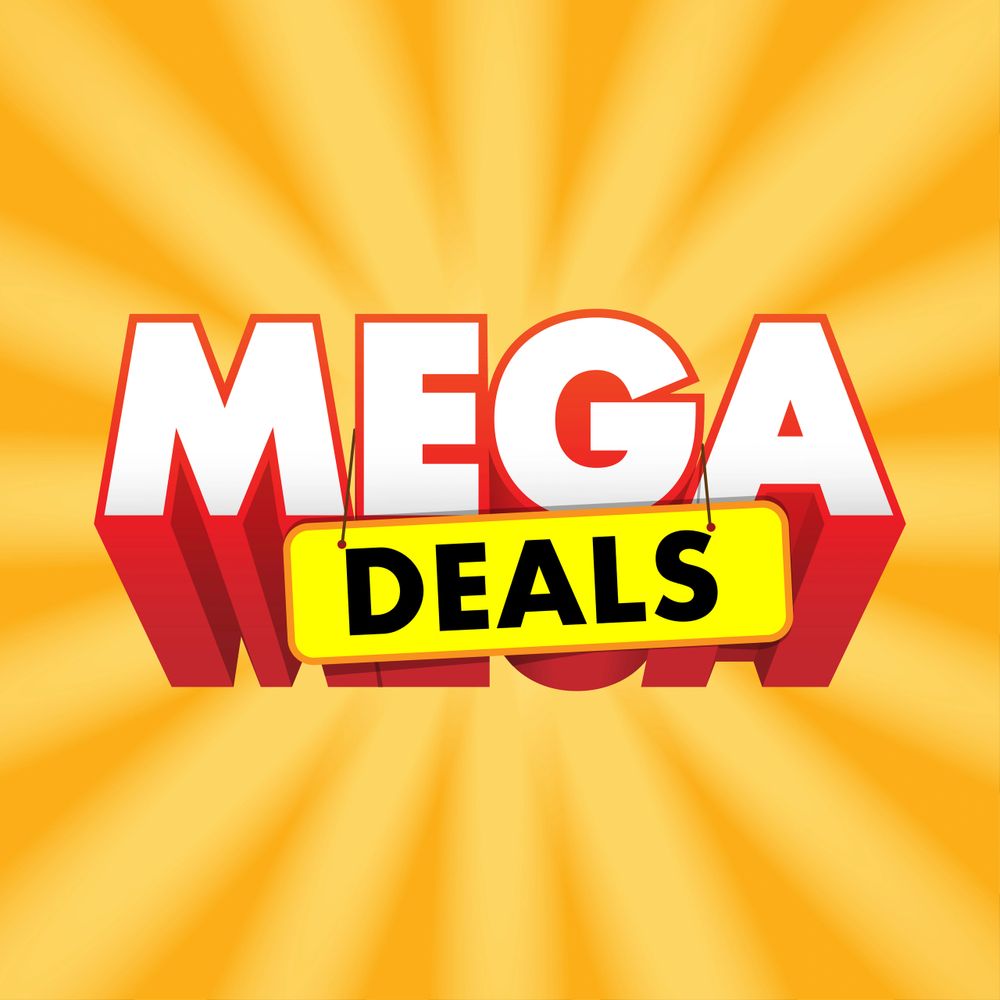 Bright graphic with bold text advertising mega deals.