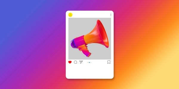Colorful megaphone illustration in an Instagram-style frame on a gradient background.
