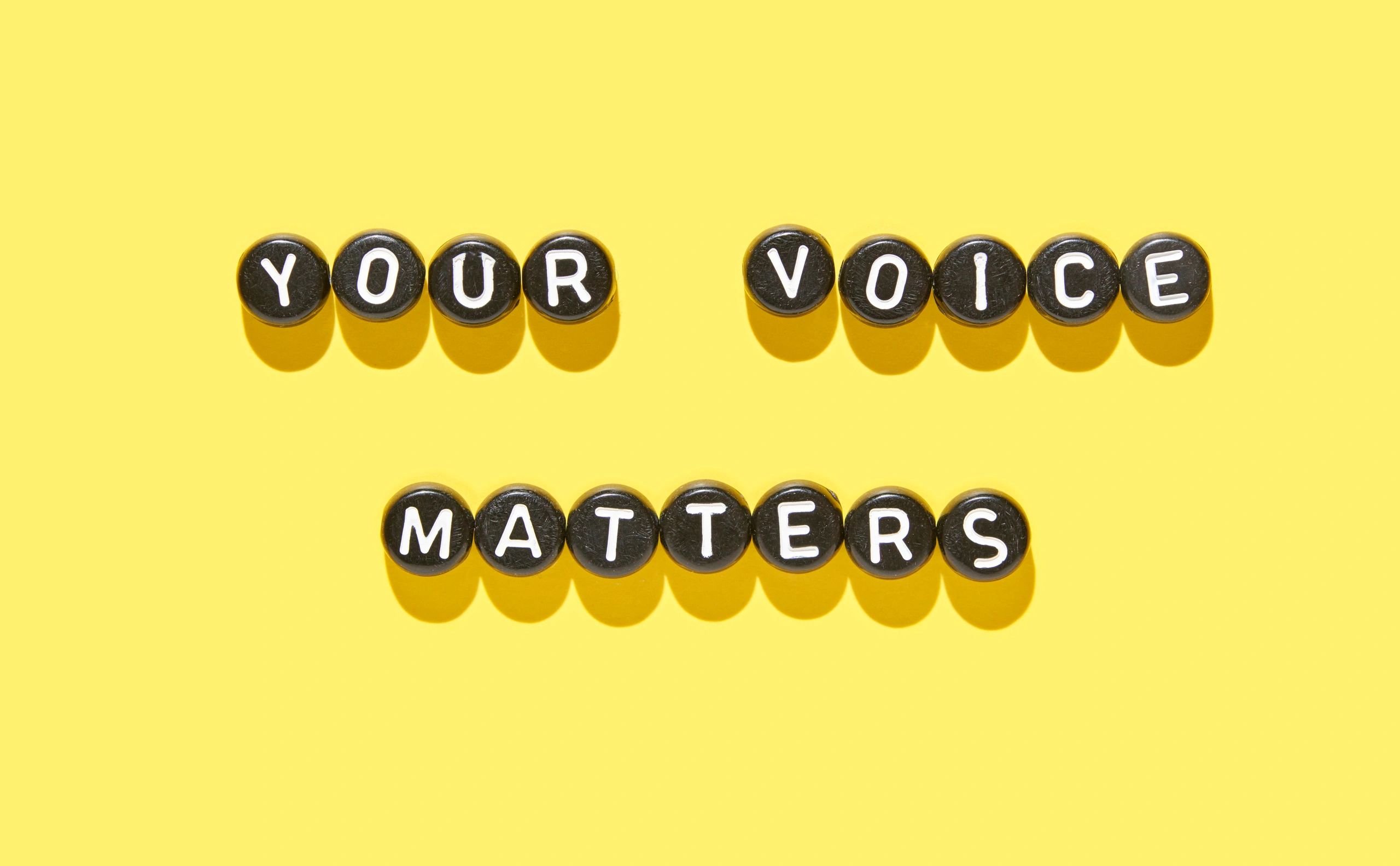 Beads read “Your voice matters"