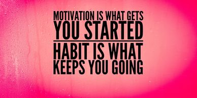 Motivational quote about starting with motivation and continuing with habit on a pink background.