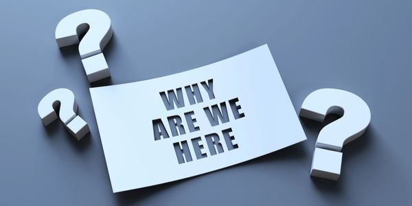 Cutout text "WHY ARE WE HERE" surrounded by question marks on blue background.