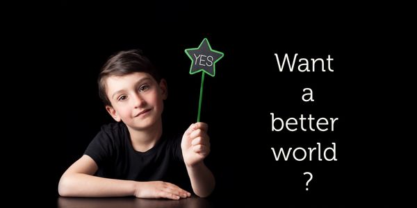 white boy holding a star wand with word yes and words want a better world?