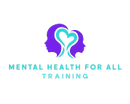 Mental Health For All Training