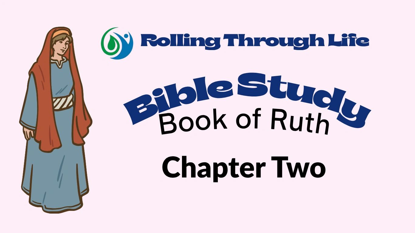 Picture For Ruth Chapter 2 Bible Study: Ruth Chapter Two