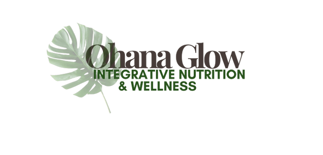 Ohana Glow Integrative Nutrition & Wellness 