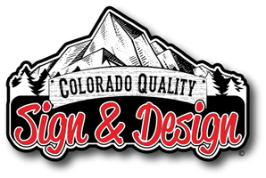 Colorado Quality Sign & Design