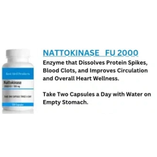Nattokinase Fu 2000 Enzyme that dissolves protein spikes, blood clots, & improves circulation