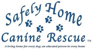 Safely Home Canine Rescue, Inc.