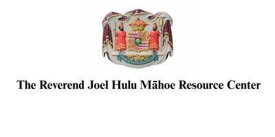 Reverend Joel Hulu Mahoe Resource Center