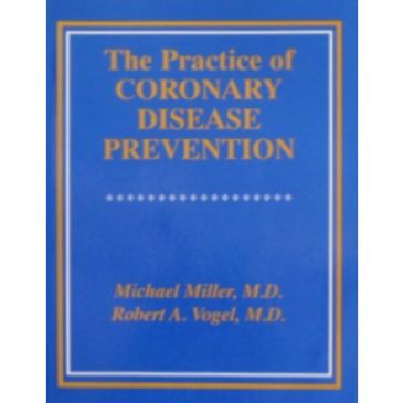 The Practice of CORONARY DISEASE 