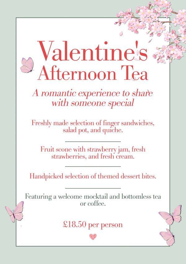 Valentine's Afternoon Tea offering romantic treats and bottomless tea or coffee for £18.50 per person.