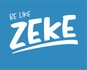 Be Like Zeke