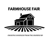 FARMHOUSE FAIR 
