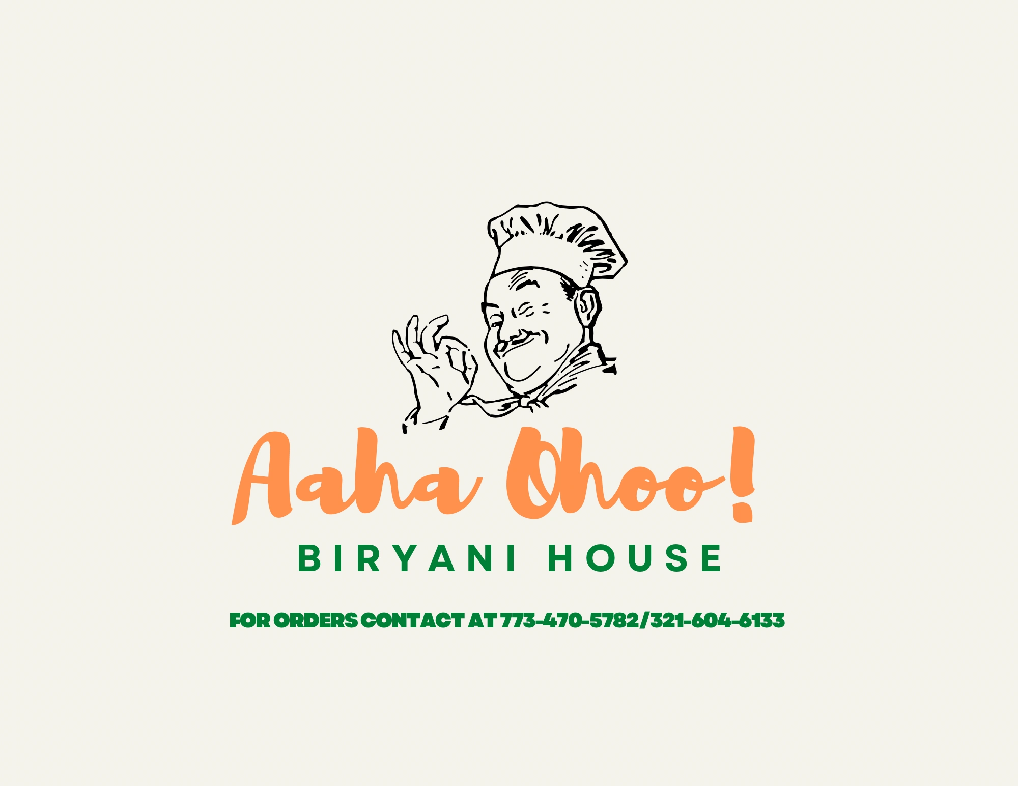Aaha Ohoo! Biryani House!