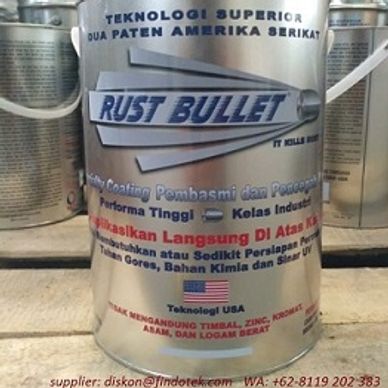 supply Rust Bullet in Tangerang, Bandung, Serang, Cilegon, Merak, Lampung, Palembang, Dumai, Medan.