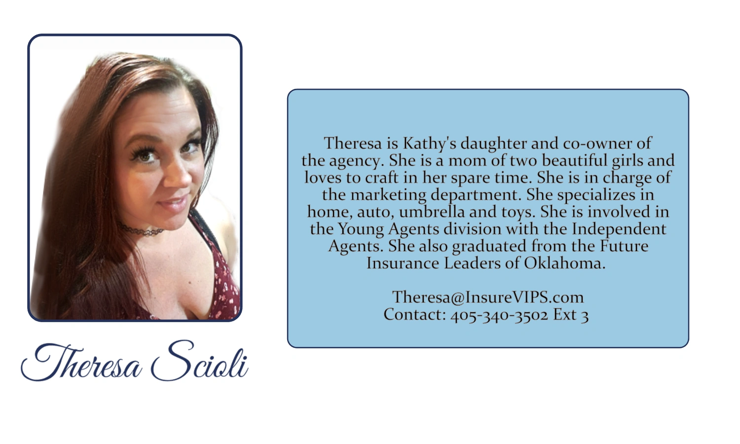Theresa Scioli co owner of VIP Insurance Agency bio. 
