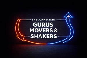 Gurus, Movers & Shakers!