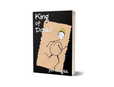 Book cover titled 'King of Doubt' by Peter Gibb with a sketch of a crowned figure.